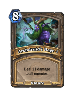 Archdruid's Rage 4