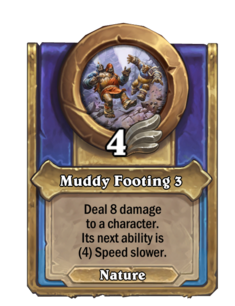 Muddy Footing 3