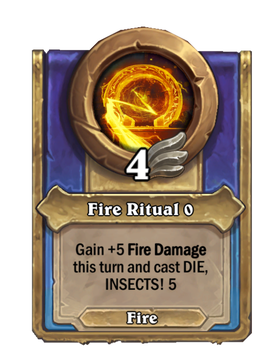 Fire Ritual {0}