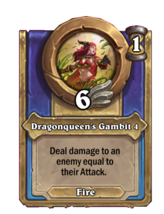 Dragonqueen's Gambit 4