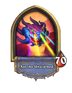 Xol the Unscathed