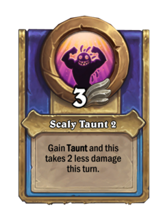 Scaly Taunt 2