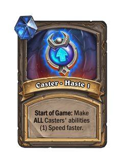 Caster - Haste 1