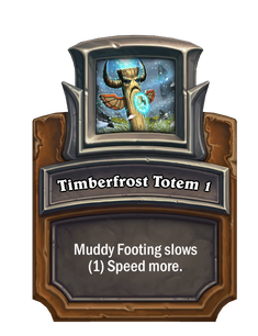 Timberfrost Totem 1