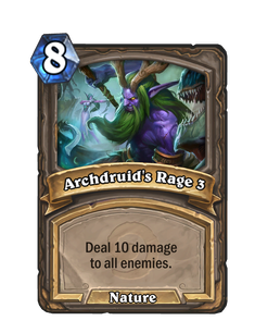 Archdruid's Rage 3