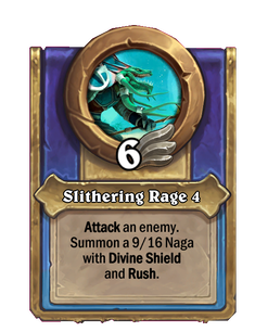Slithering Rage 4