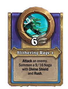 Slithering Rage 4