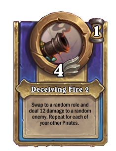 Deceiving Fire 2