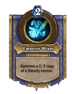 Emperor Wraps