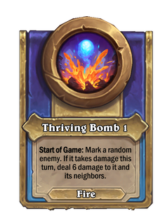 Thriving Bomb {0}