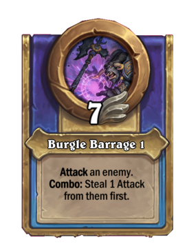 Burgle Barrage 1