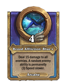 Brood Affliction: Blue 4